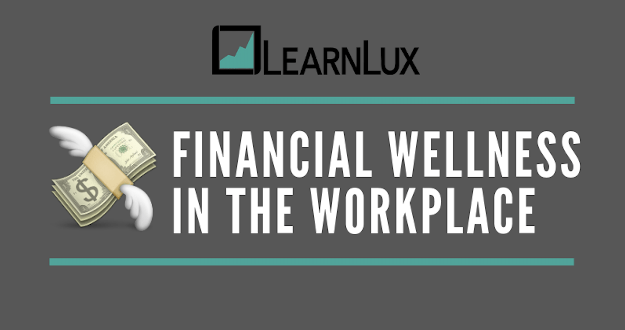 [Infographic] Financial Wellness in the Workplace